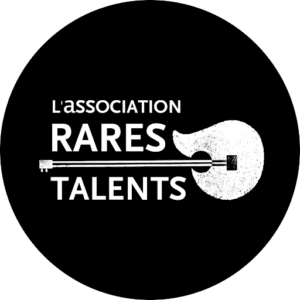 FESTIVAL DES RARES TALENTS